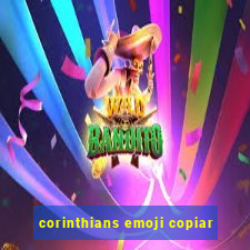 corinthians emoji copiar